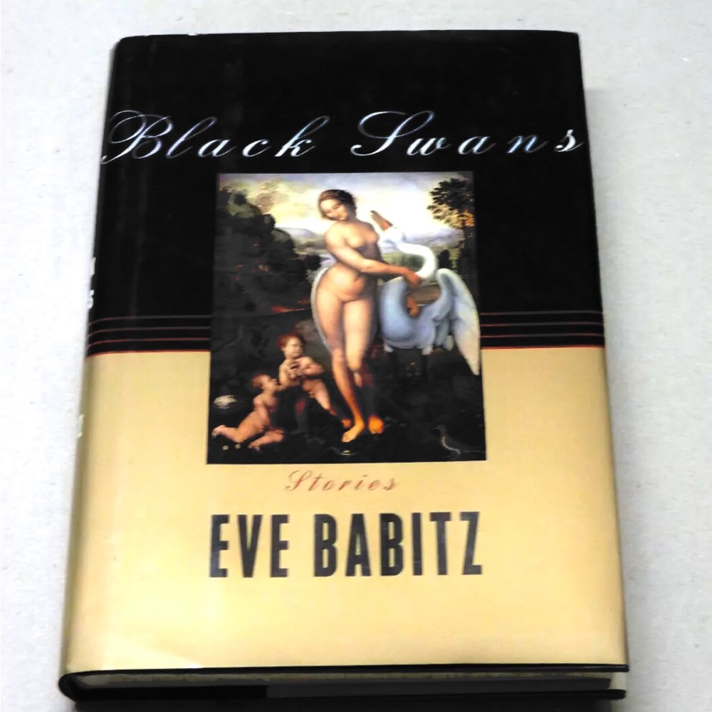 RARE FIRST EDITION BLACK SWANS BY EVE BABITZ